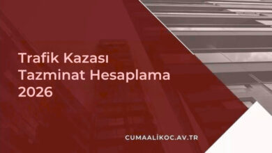 Trafik Kazası Tazminat Hesaplama 2026