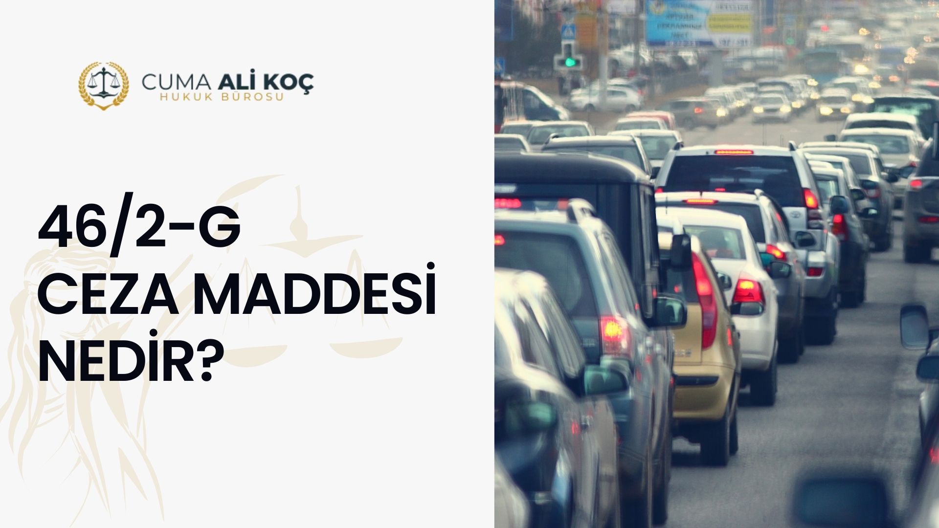 46/2-g Ceza Maddesi Nedir?