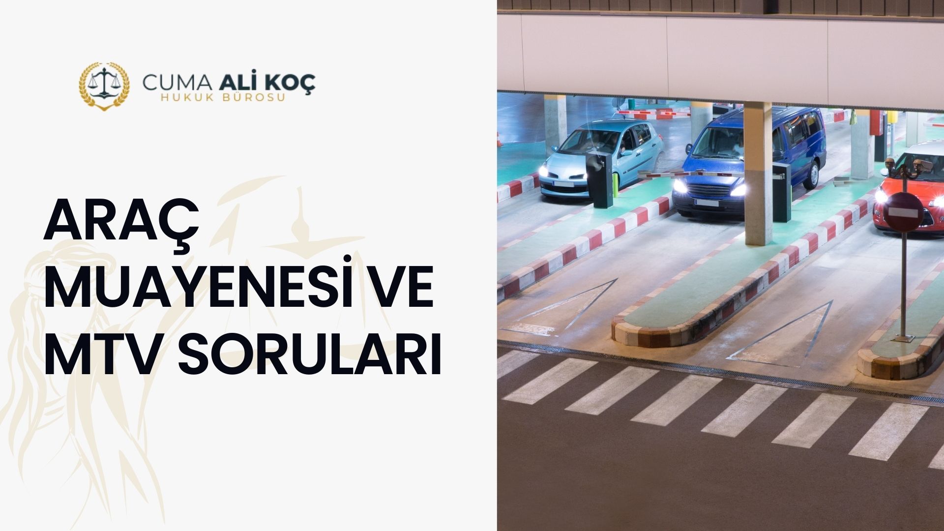 Araç Muayenesi ve MTV Soruları