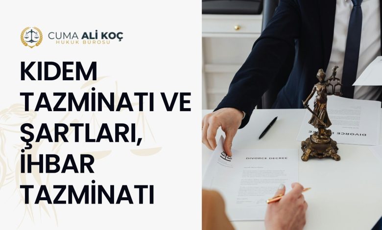 Kıdem Tazminatı ve Şartları, İhbar Tazminatı